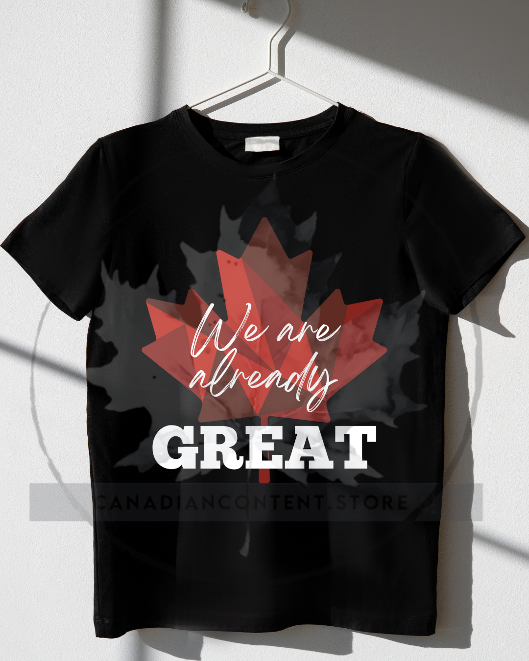 "Already Great" T-shirt